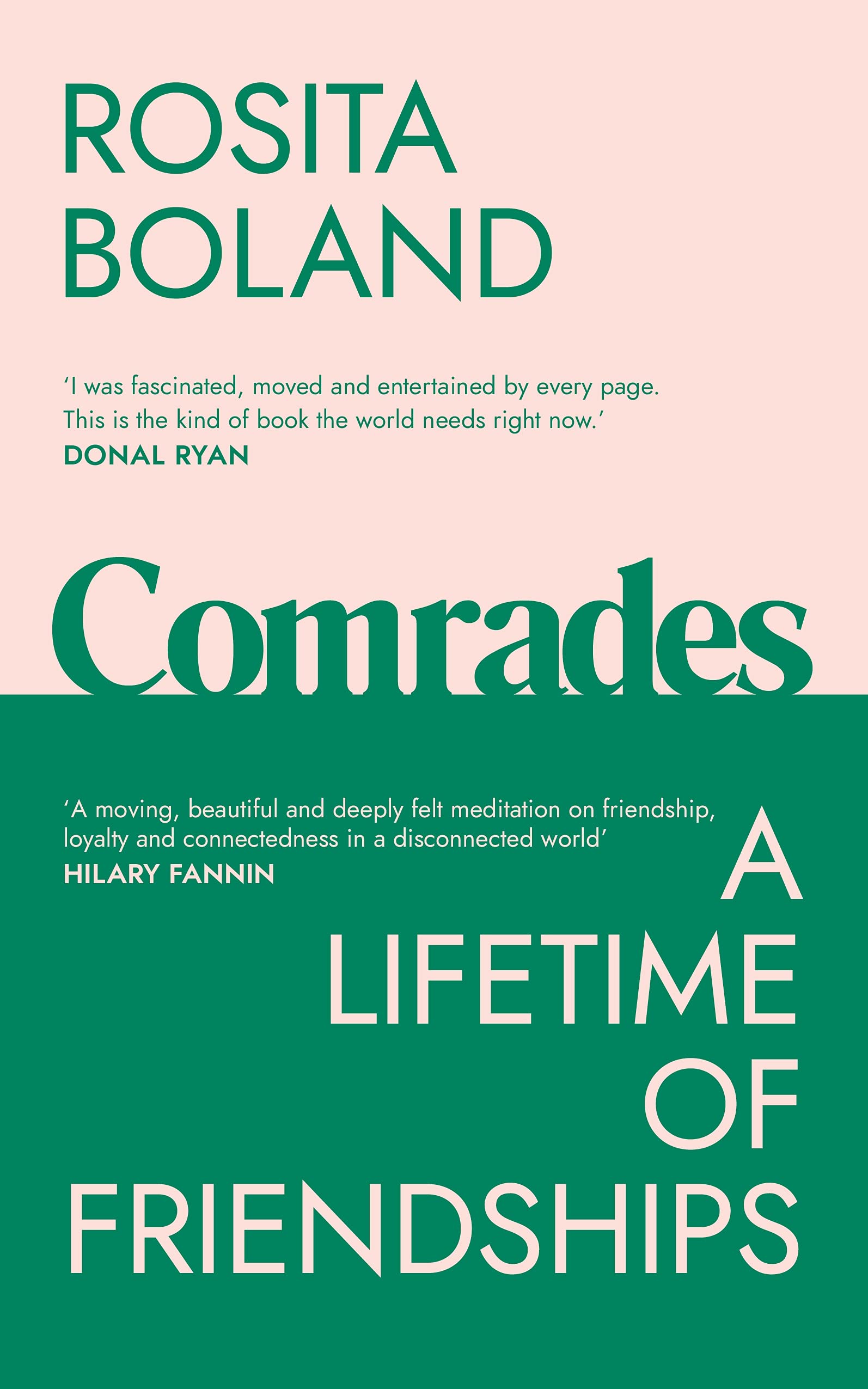 Comrades: A Lifetime of Friendships book