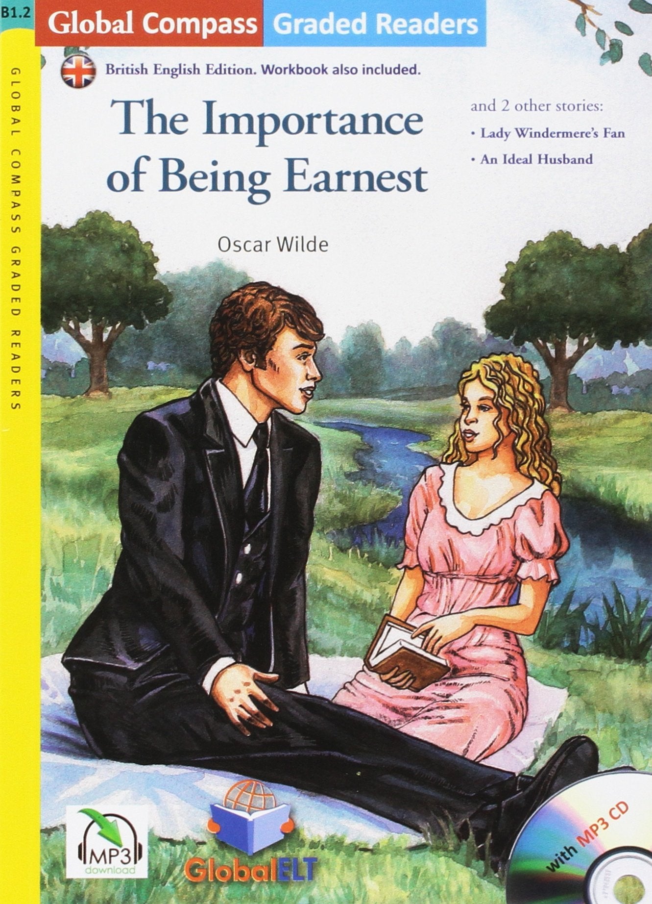 The importance of being earnest. B1.2. Con CD Audio formato MP3. Con espansione online book