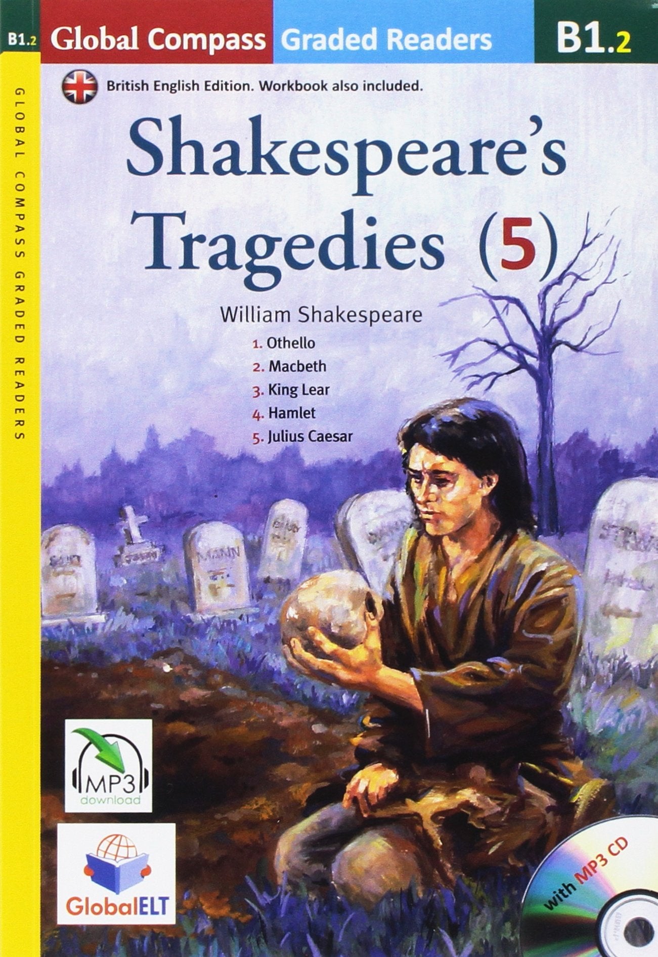 Shakespeare's tragedies. B1.2. Con CD Audio formato MP3. Con espansione online book