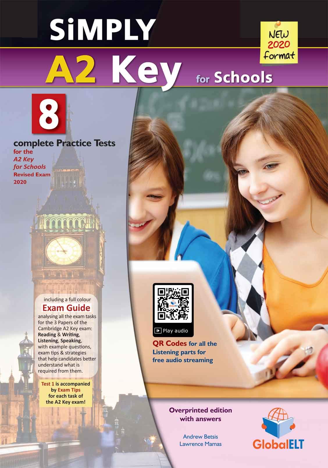 Simply A2 Key for Schools - 8 Practice Tests for the Revised Exam from 2020 - Student's book: 8 Complete Practice Tests book
