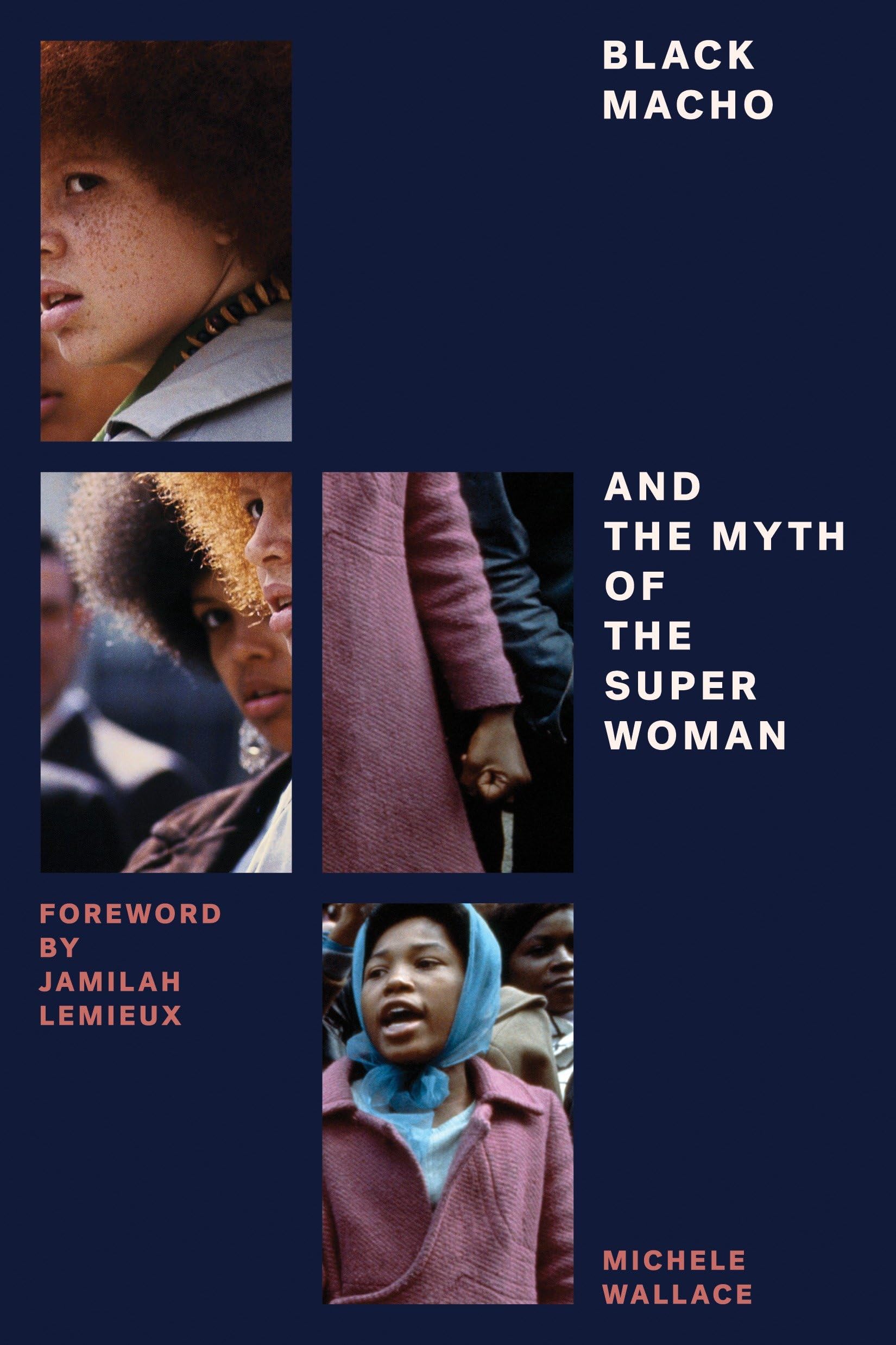 Black Macho and the Myth of the Superwoman book