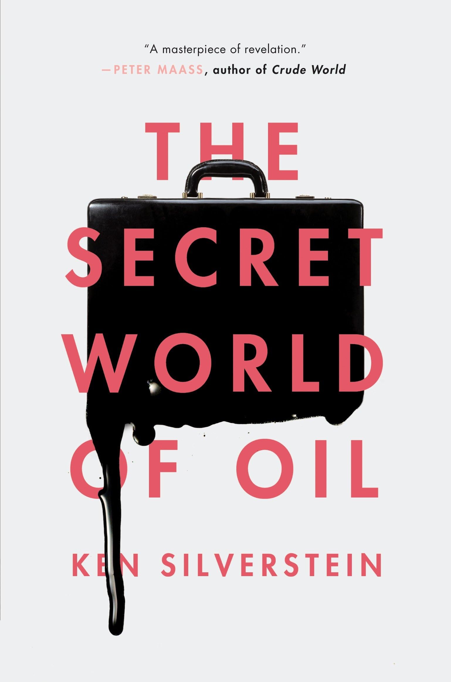 The Secret World of Oil Business, Finance & Career