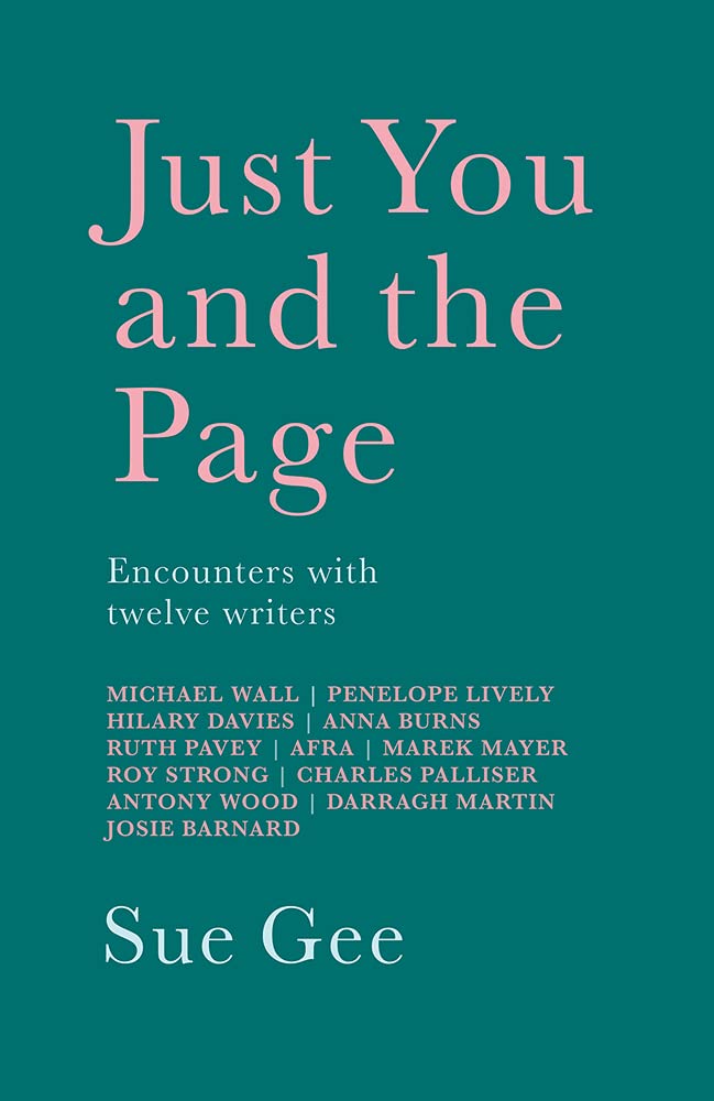 Just You and the Page: Encounters With Twelve Writers Contemporary literature