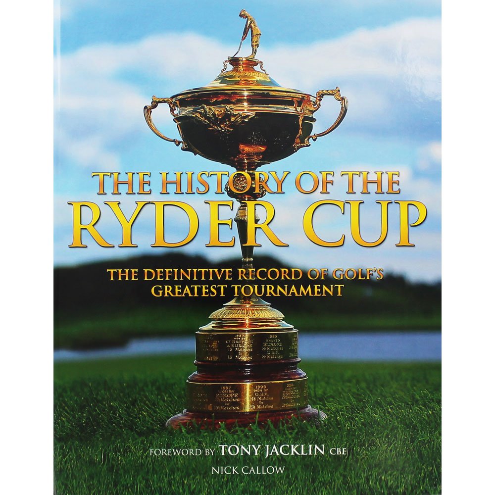 The History Of The Ryder Cup book