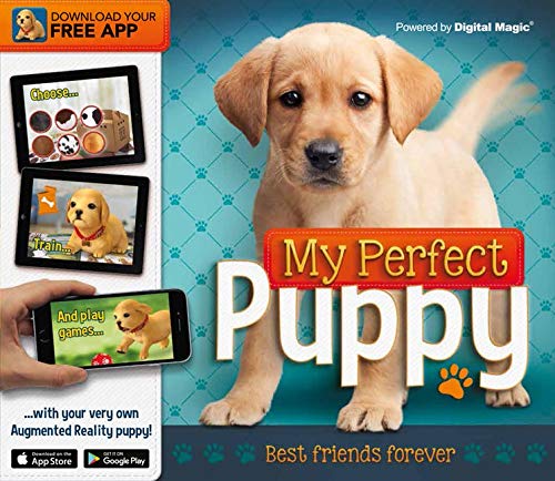 My Perfect Puppy - Interactive Pet Care Book with Free App Books