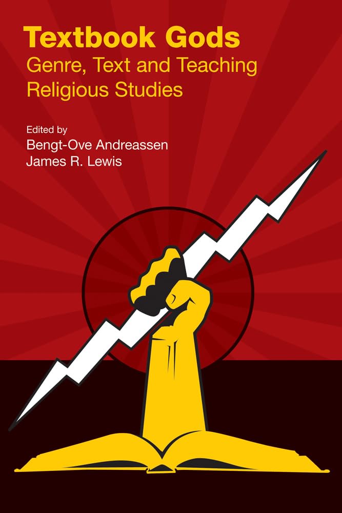 Textbook Gods: Genre, Text and Teaching Religious Studies General education