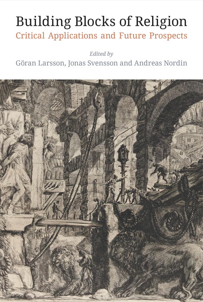 Building Blocks of Religion: Critical Applications and Future Prospects Study Guides