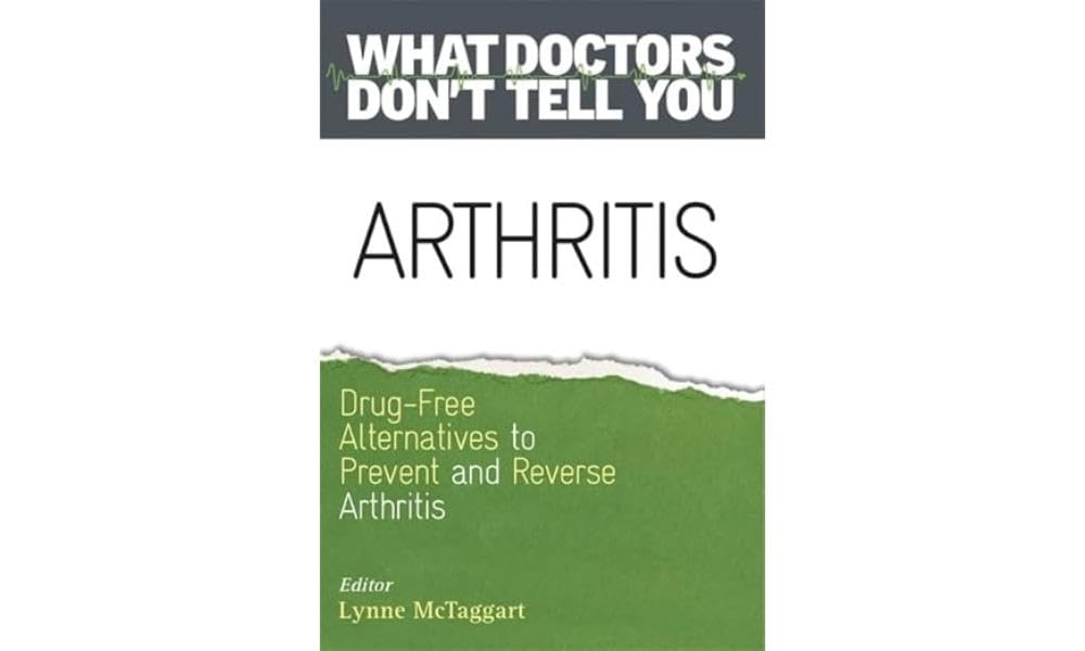 Arthritis: Drug-Free Alternatives to Prevent and Reverse Arthritis book