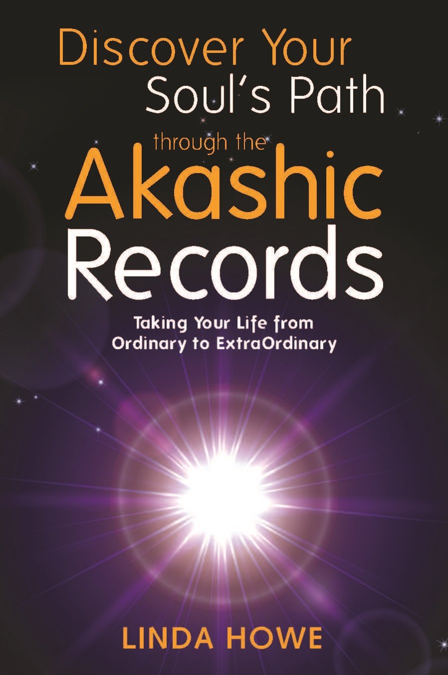 Discover Your Soul's Path Through the Akashic Records book