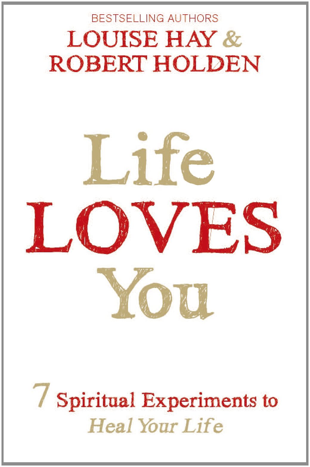 Life Loves You Self-help
