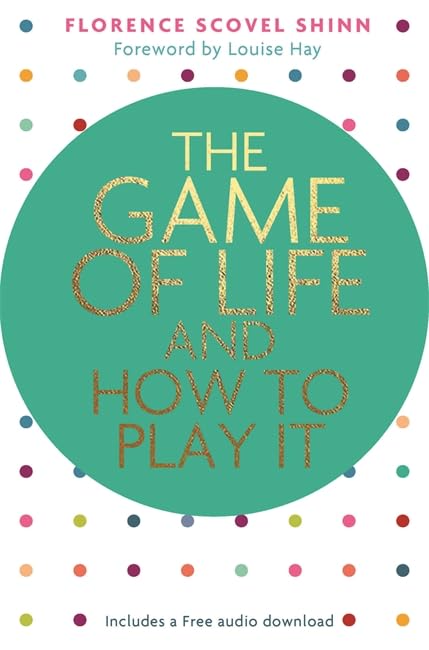 The Game of Life and How to Play It Lifestyle