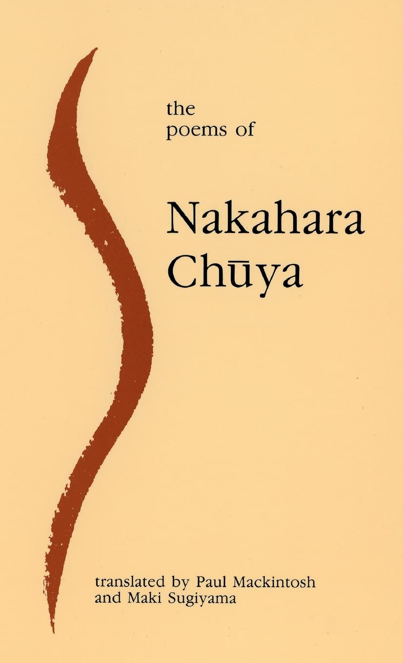 The Poems of Nakahara Chuya Poetry