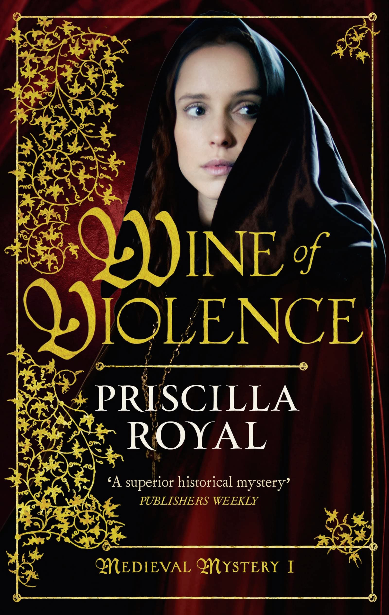 Wine of Violence (Medieval Mystery, Band 1) Historical Fiction