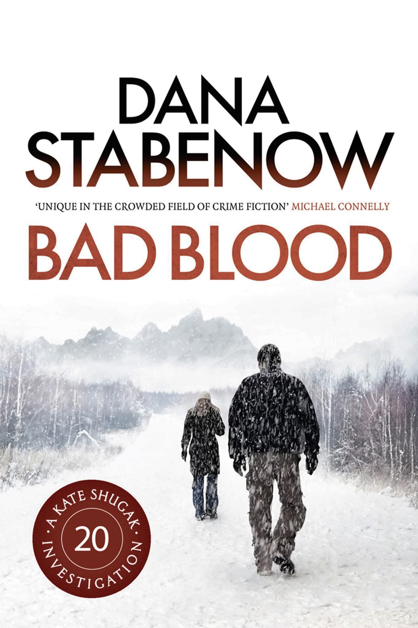Bad Blood (A Kate Shugak Investigation, Band 20) Contemporary literature