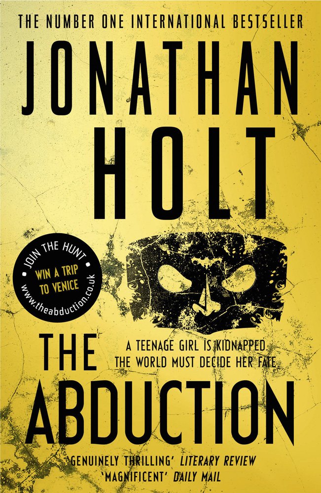 The Abduction: A conspiracy thriller set in Venice from the author of The Girl Before book
