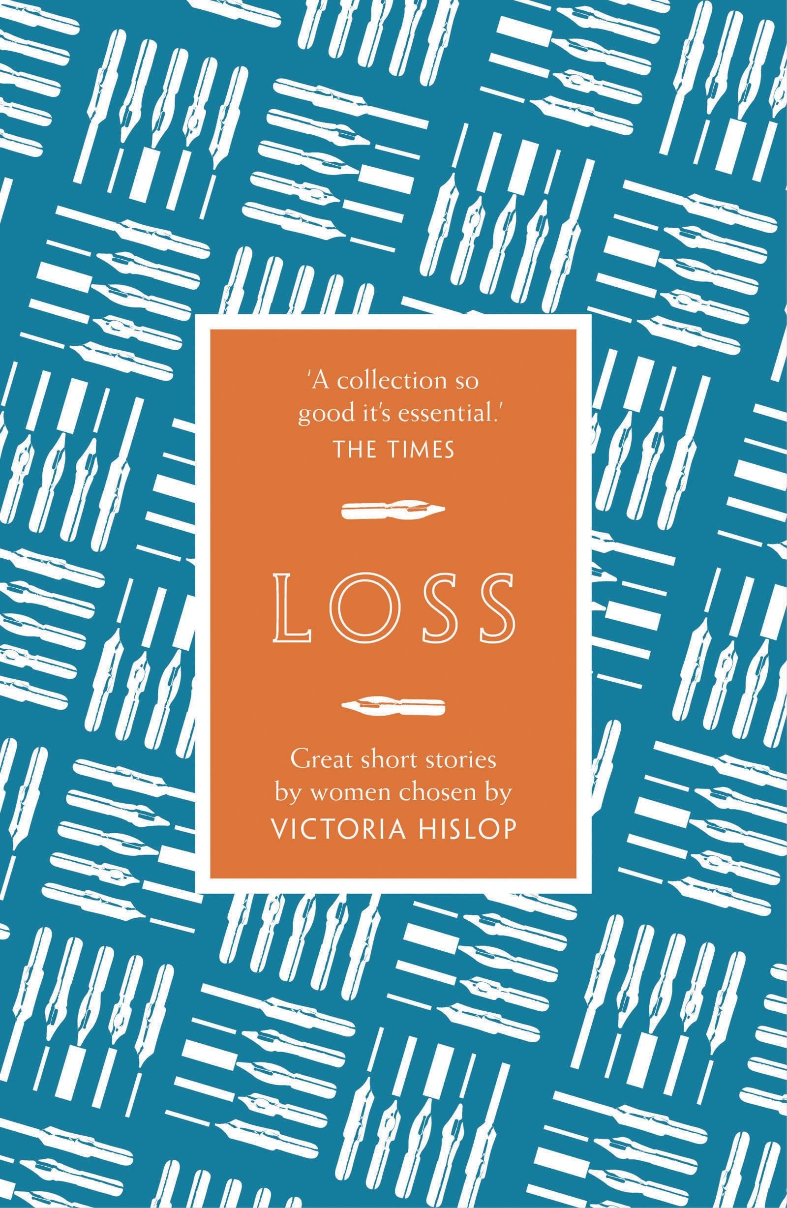 The Story: Loss: Great Short Stories for Women by Women Essays & Short Stories
