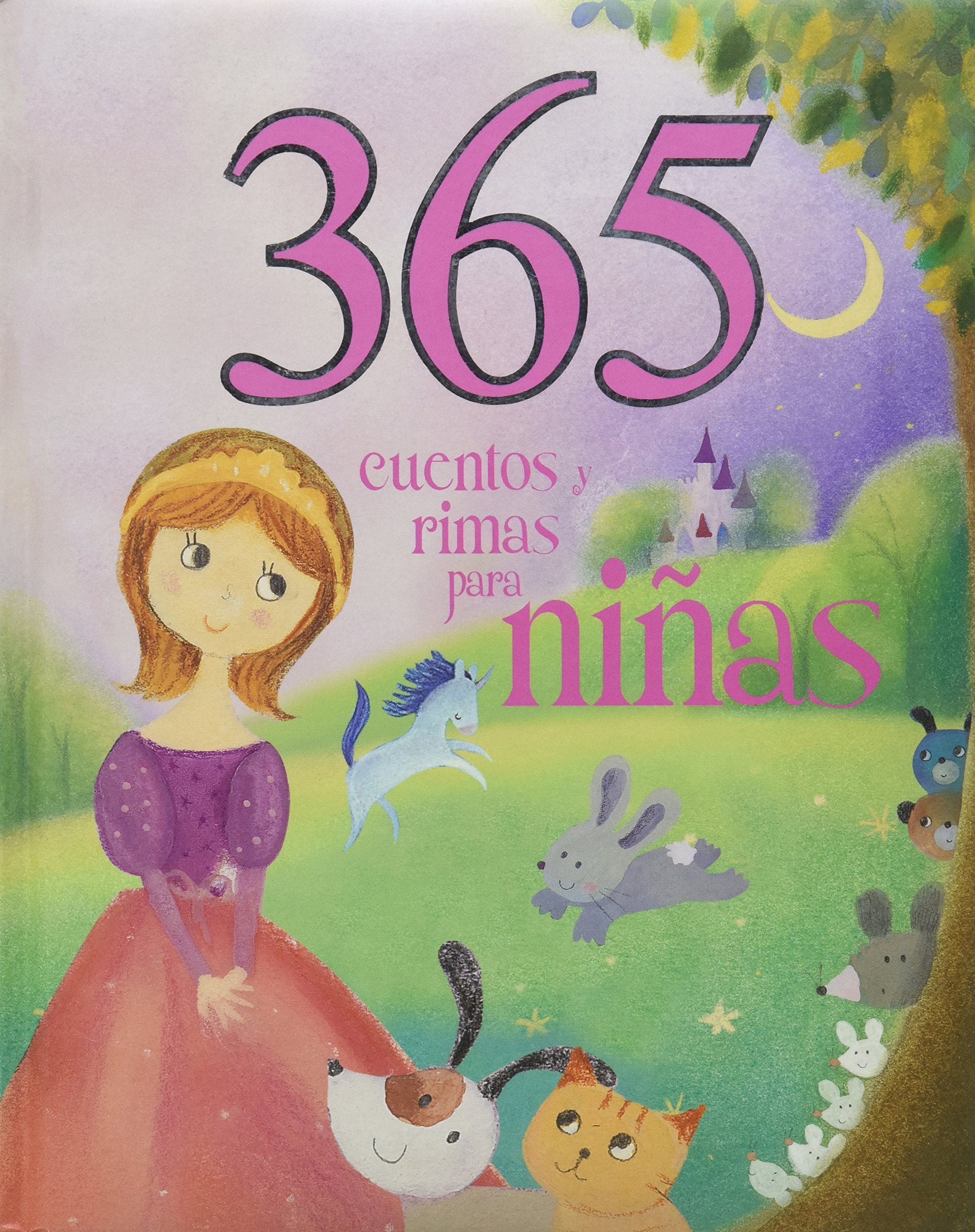 365 Cuentos y Rimas Para Ninas / 365 Stories and Rhymes for Girls (365 Stories Treasury) Fairy Tales & Legends
