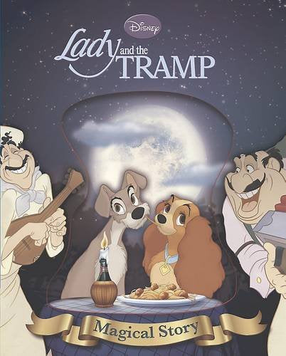 Disney Lady and the Tramp Magical Story: The story of the film. Novels & Short Stories