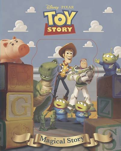 Disney Toy Story Magical Story: The story of the film. Novels & Short Stories