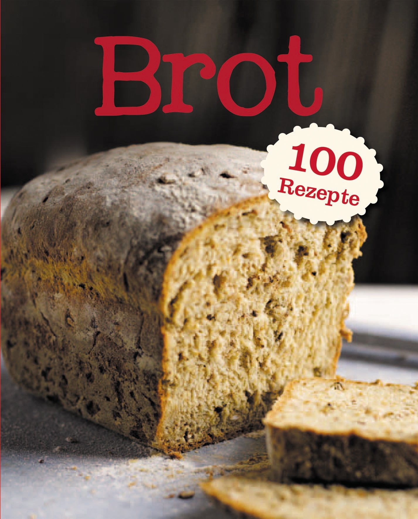 Product Image: Brot 100 Rezepte