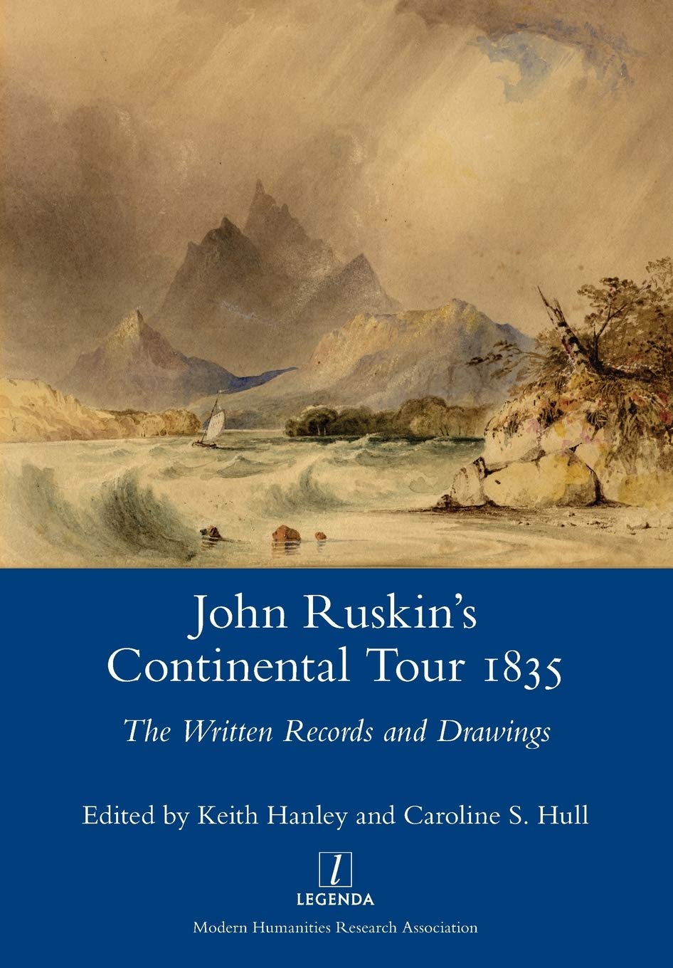 John Ruskin's Continental Tour 1835: The Written Records and Drawings Contemporary literature