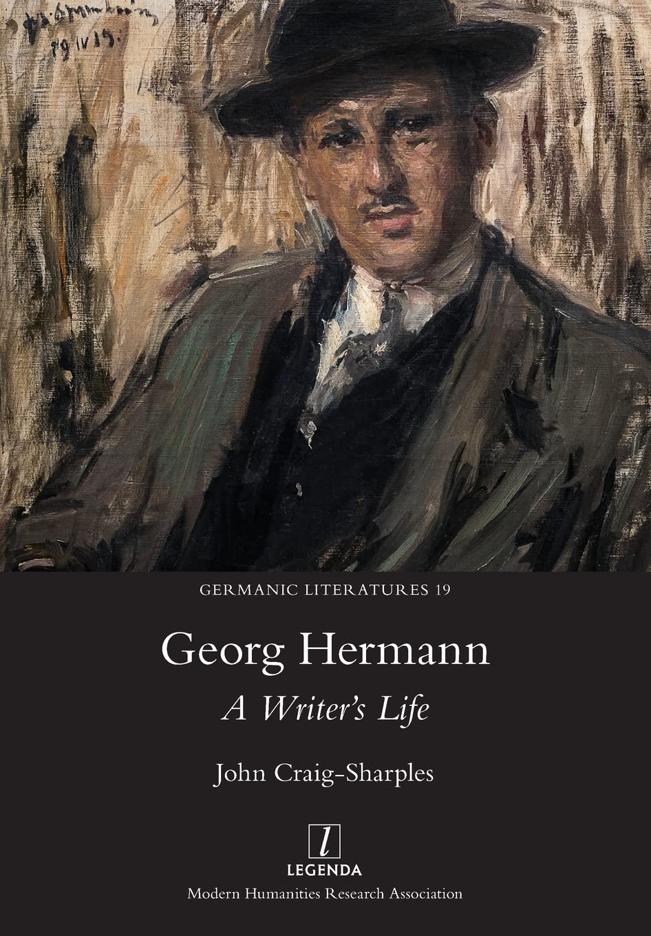Georg Hermann: A Writer's Life (Germanic Literatures, Band 19) Contemporary literature