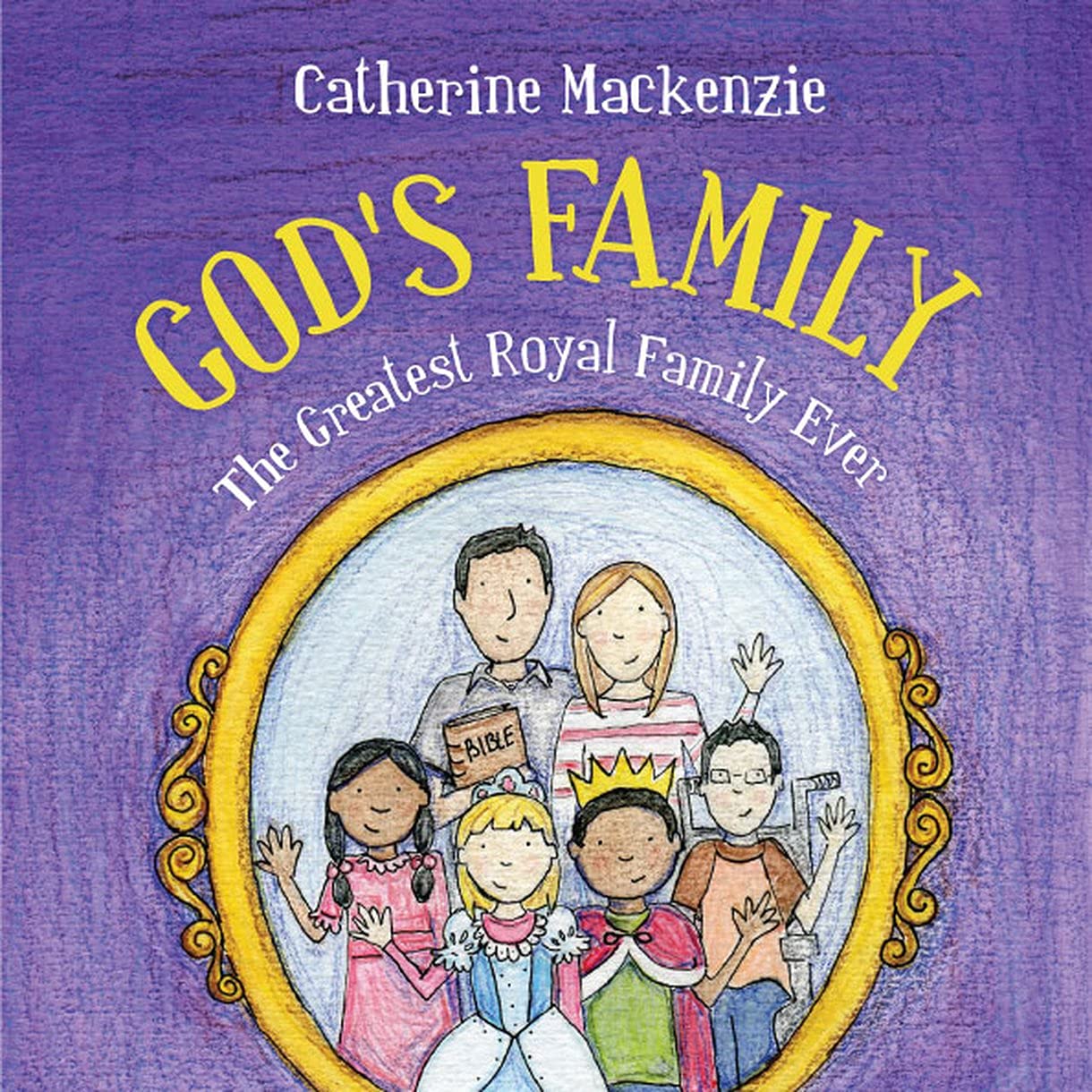 God's Family: The Greatest Royal Family Ever Non-fiction