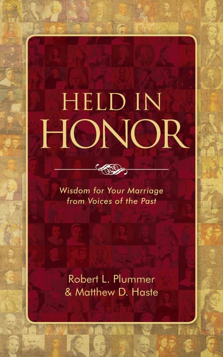 Held in Honor: Wisdom for Your Marriage from Voices of the Past Social Sciences