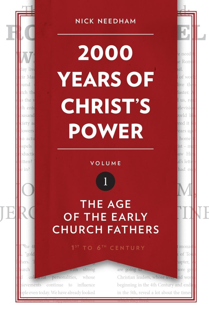 2,000 Years of Christ's Power Vol. 1: The Age of the Early Church Fathers Philosophy