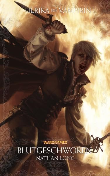 Warhammer - Blutgeschworen: Ulrika die Vampirin Contemporary literature