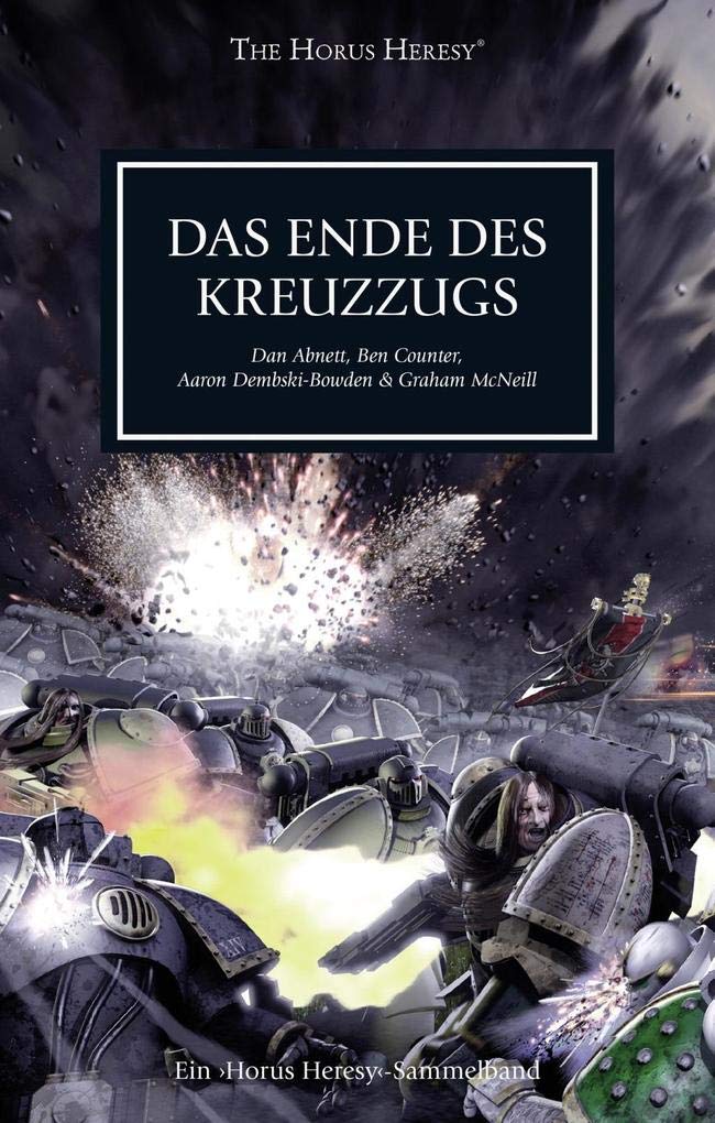 Horus Heresy - Das Ende des Kreuzzugs Contemporary literature