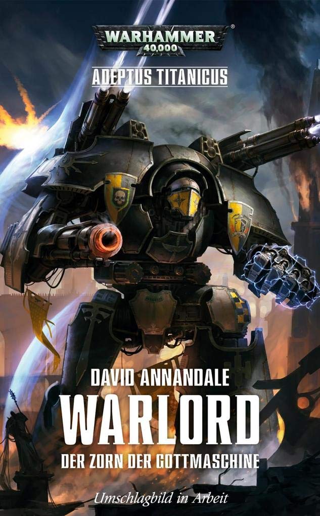 Warhammer 40.000 - Warlord - Der Zorn der Gottmaschine Contemporary literature