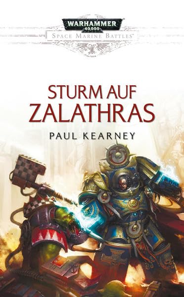 Space Marine Battles - Sturm auf Zalathras Contemporary literature