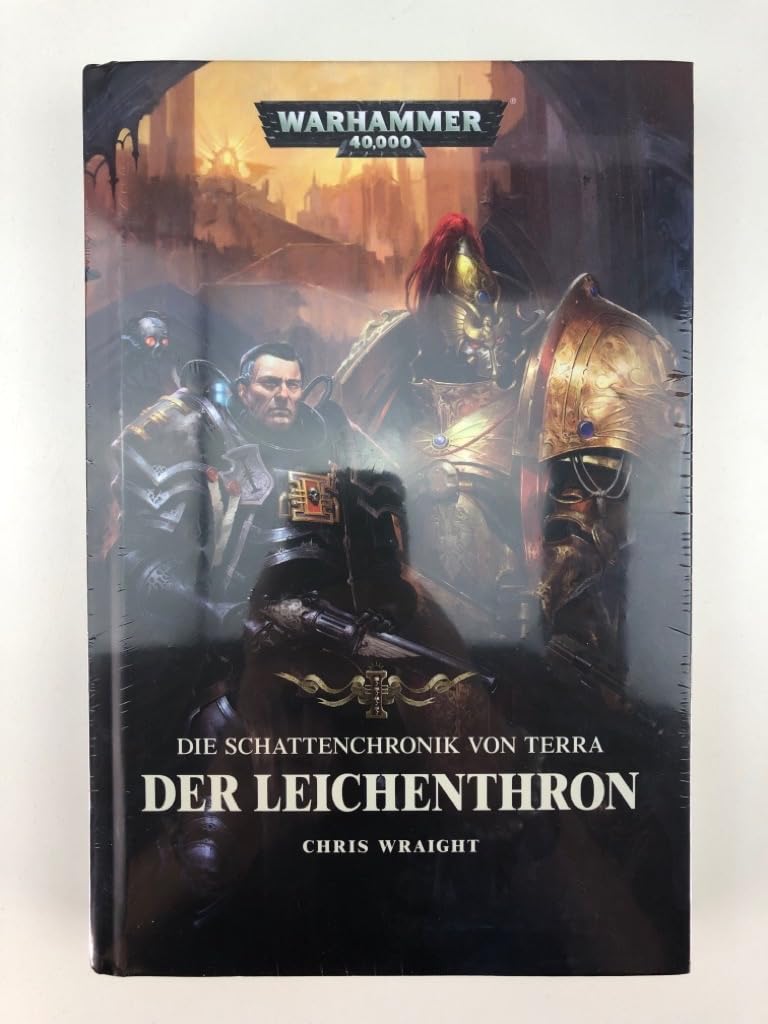 Warhammer 40.000 - Der Leichenthron: Die Schattenchronik von Terra Contemporary literature