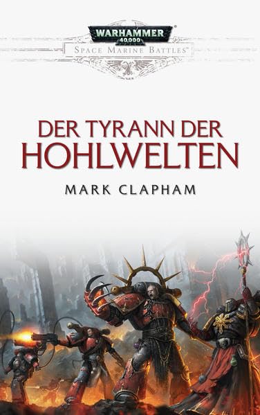 Space Marine Battles - Der Tyrann der Hohlwelten Contemporary literature