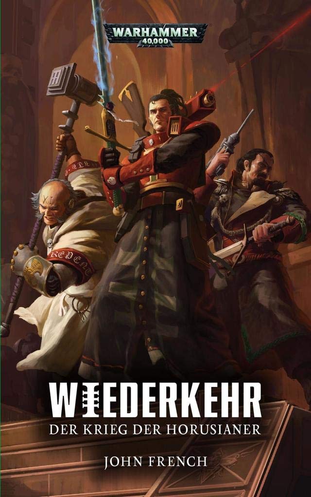 Warhammer 40.000 - Wiederkehr: Der Krieg der Horusianer Band 01 Contemporary literature
