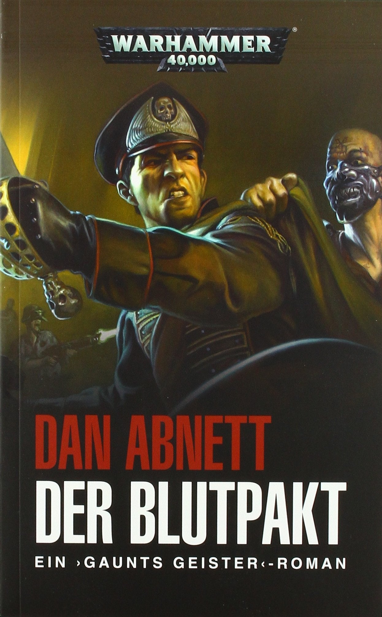Warhammer 40.000 - Der Blutpakt: Gaunts Geister Contemporary literature