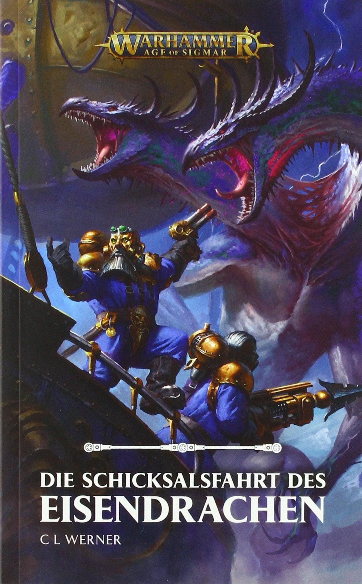 Warhammer Age of Sigmar - Die Schicksalsfahrt des Eisendrachens Historical Fiction