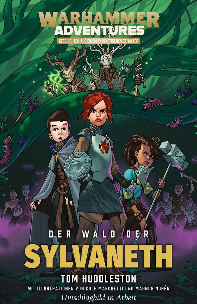 Die Acht Reiche 03 - Der Wald der Sylvaneth: Warhammer Adventures Contemporary literature