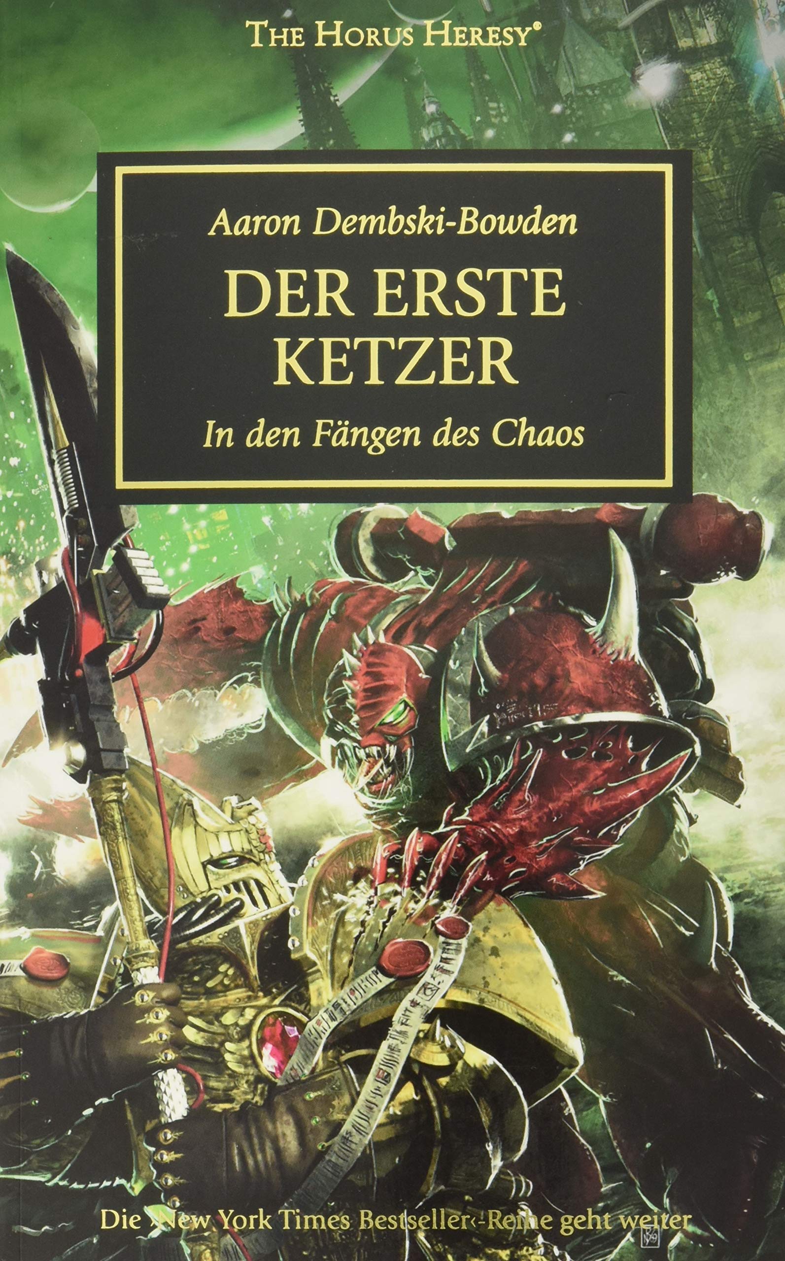 Horus Heresy - Der Erste Ketzer: In den Fängen des Chaos Contemporary literature
