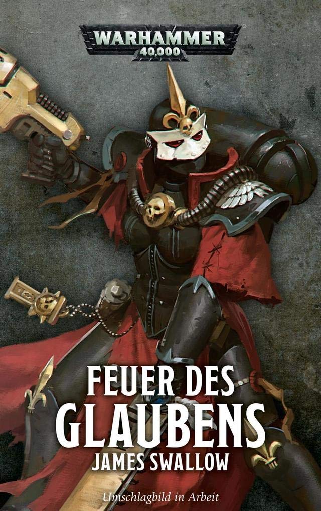 Warhammer 40.000 - Feuer des Glaubens Contemporary literature