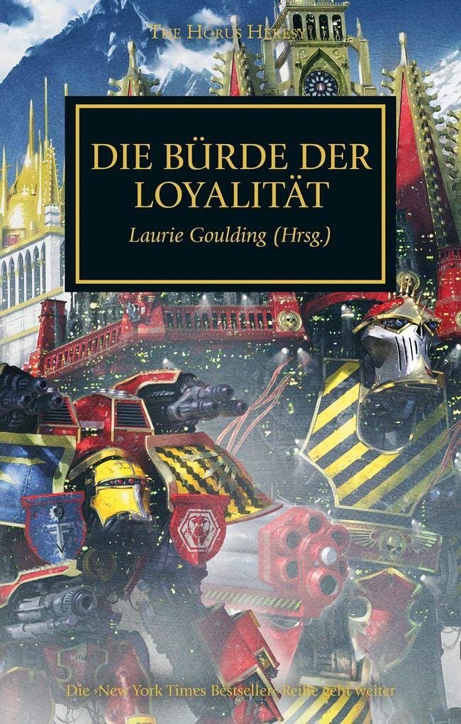 Horus Heresy - Die Bürde der Loyalität Contemporary literature