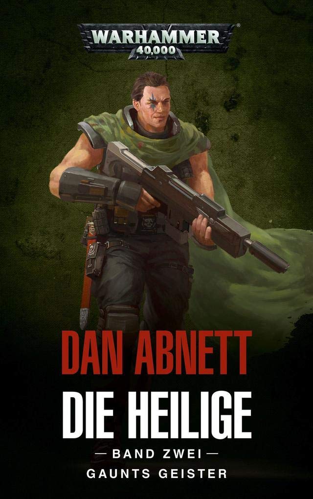 Warhammer 40.000 - Die Heilige Band 02: Gaunts Geister Contemporary literature