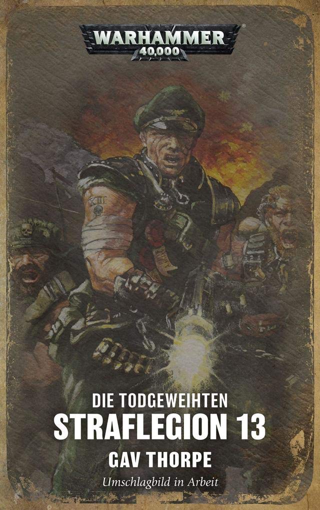 Warhammer 40.000 - Himmelfahrtkommando: Die Todgeweihten 02 Contemporary literature