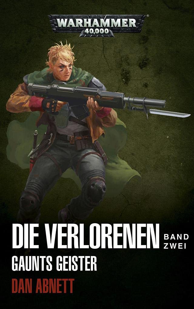 Warhammer 40.000 - Die Verlorenen Band 02: Gaunts Geister Contemporary literature