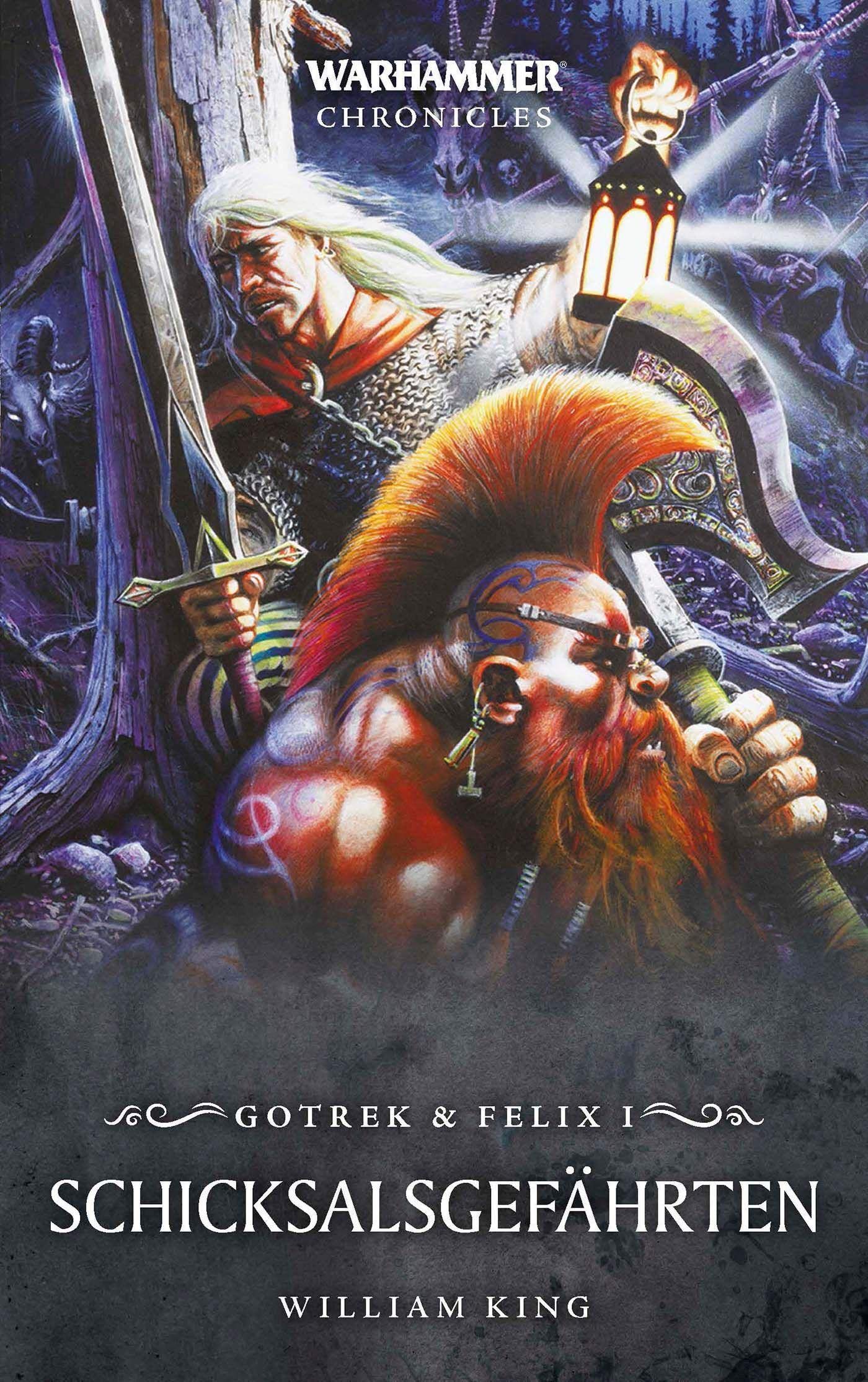 Warhammer - Schicksalsgefährten: Gotrek & Felix 01 Historical Fiction