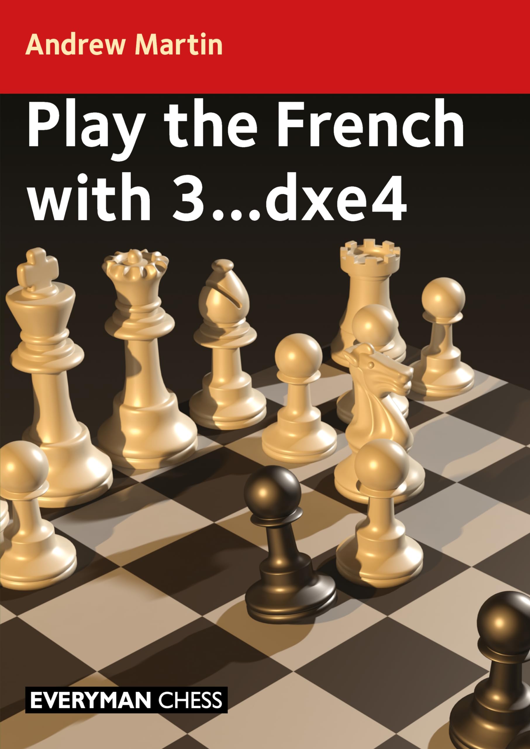 Play the French With 3...dxe4 Leisure & Fun