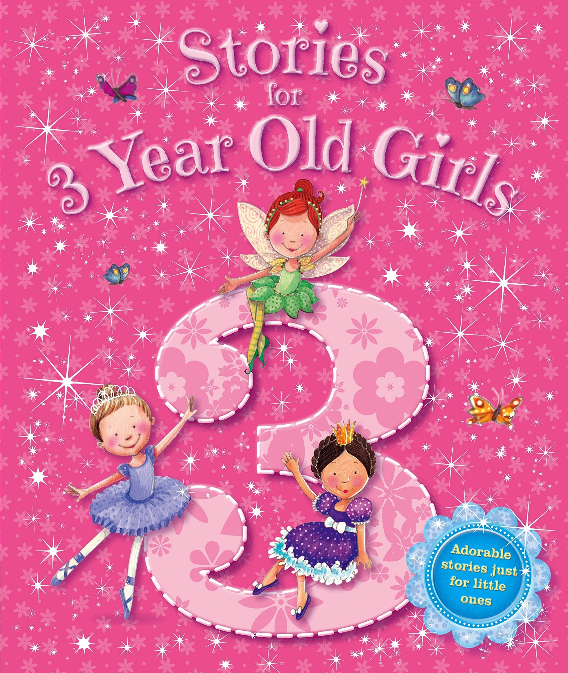 Stories for 3 Year Old Girls (Young Story Time) Novels & Short Stories