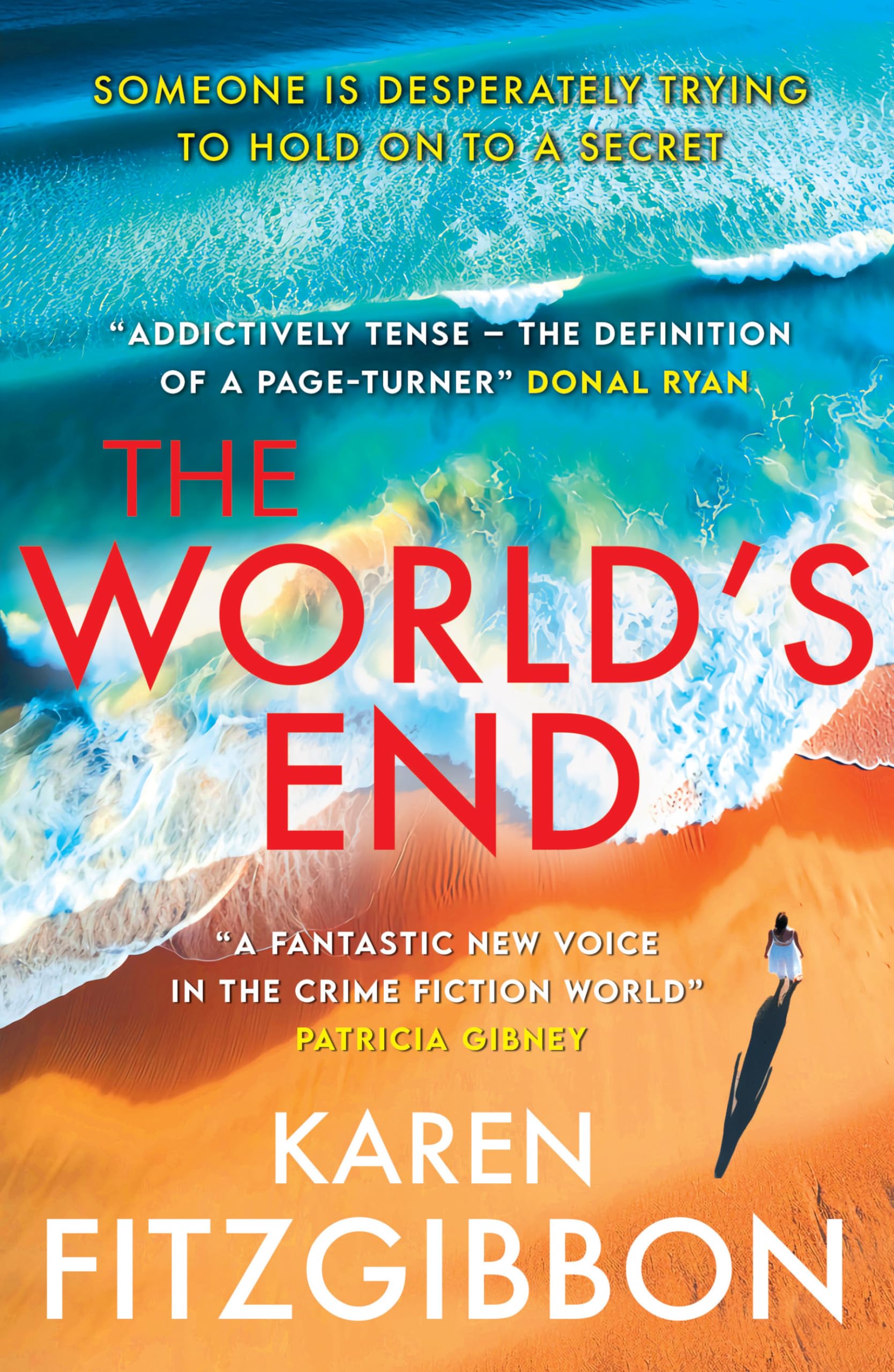 The World's End: A Gripping Tale of Love, Loss, and Lies book