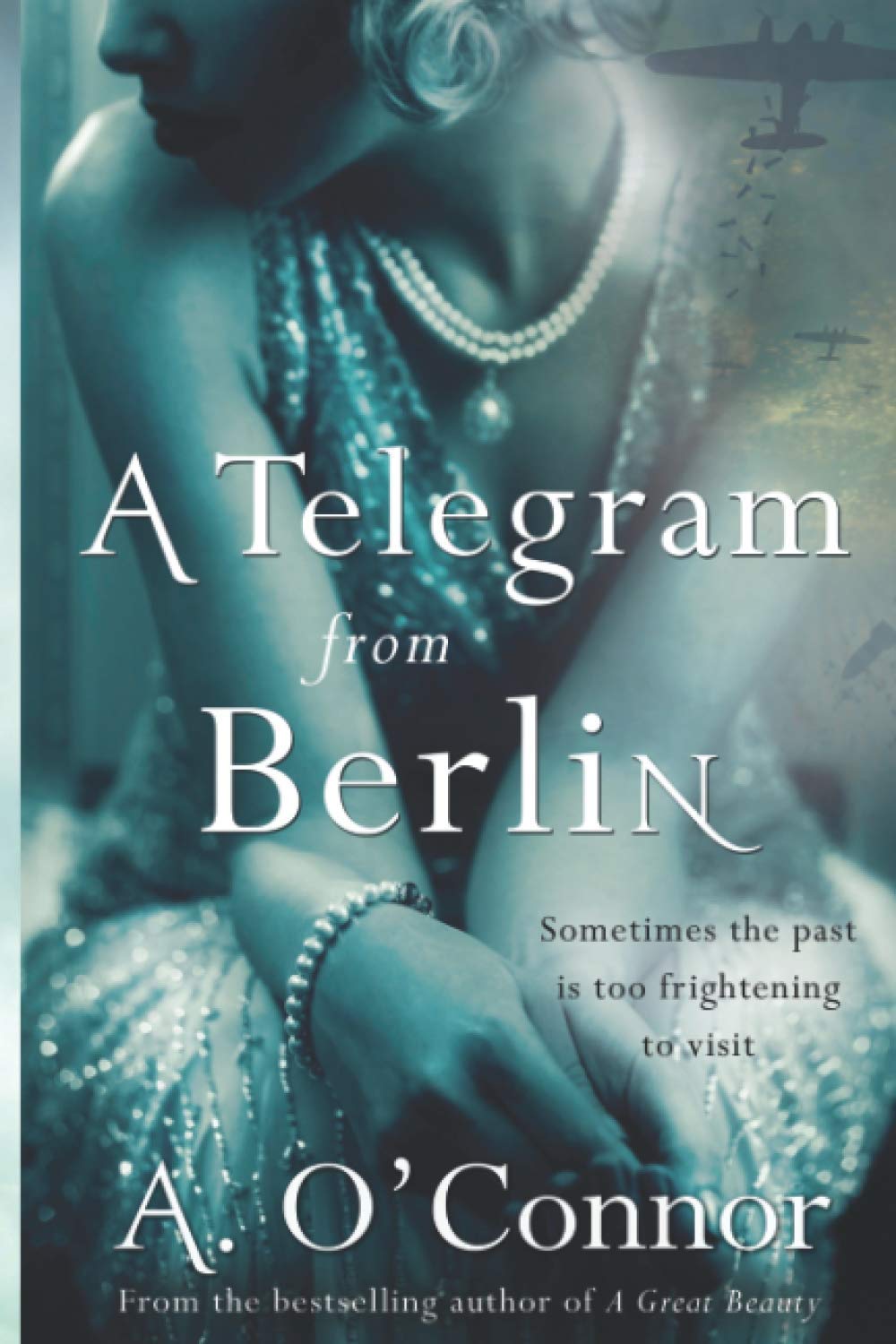 A Telegram from Berlin: A dramatic story set in the Irish corridors of power during World War II book